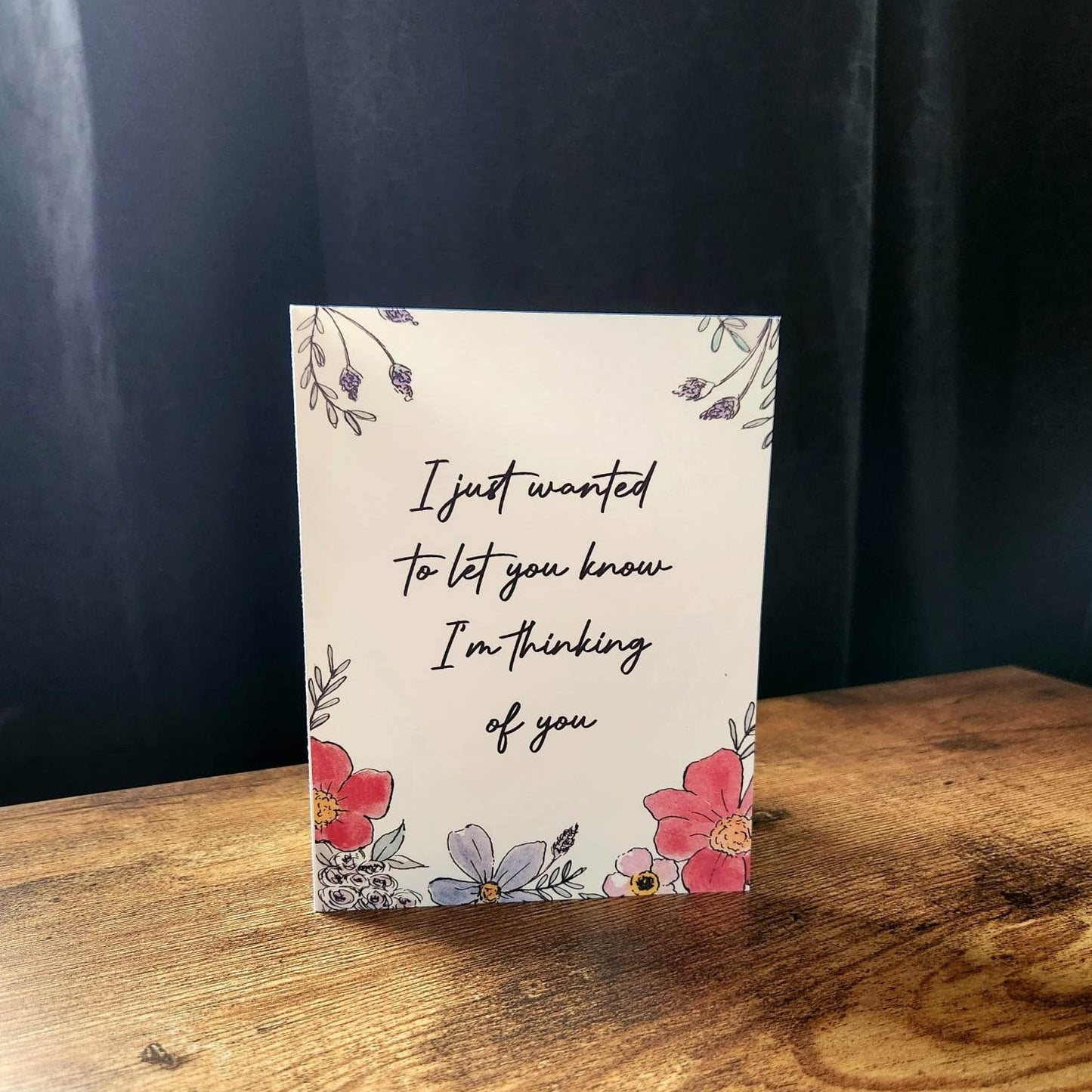 Just wanted to let you know I'm thinking of you, Support card, Grief and loss card, I'm here for you card, Sympathy card, Sending love card