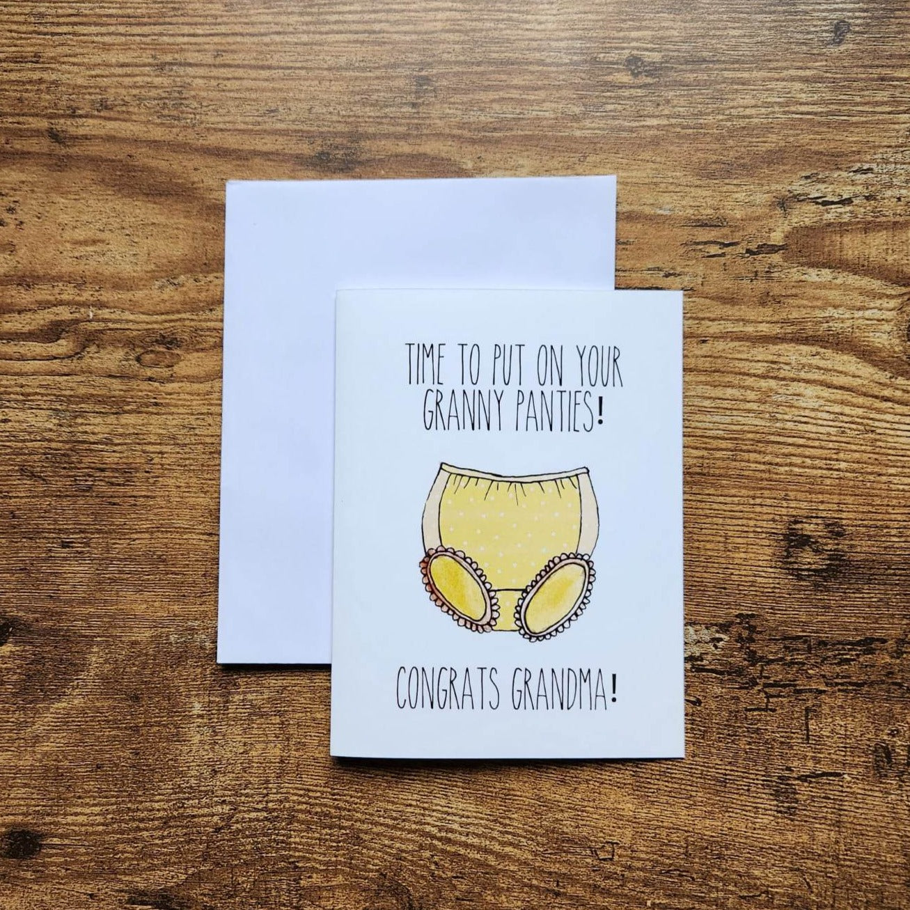Time to put on your granny panties, Congrats Grandma, New Grandma card, Grandmother card, Gender neutral baby announcement,Expectant Grandma