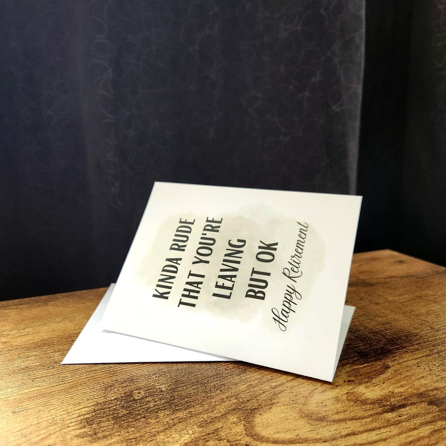 Kinda rude that you're leaving but ok, Happy Retirement card, Retirement card for employee, Boss, Coworker, Dad, Colleague, Teacher Leaving