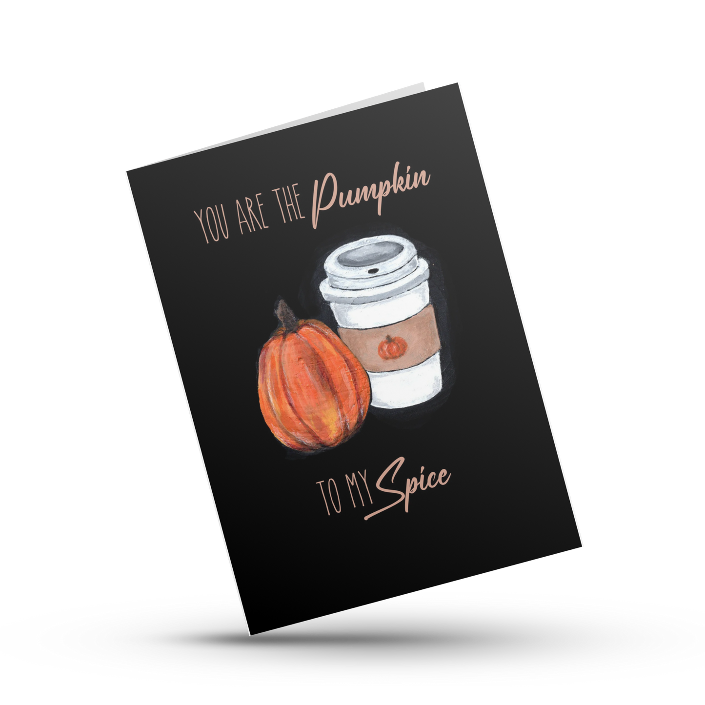 You are the pumpkin to my spice, Cute pumpkin spice anniversary card, Halloween spooky season latte love card for wife, Husband, Partner