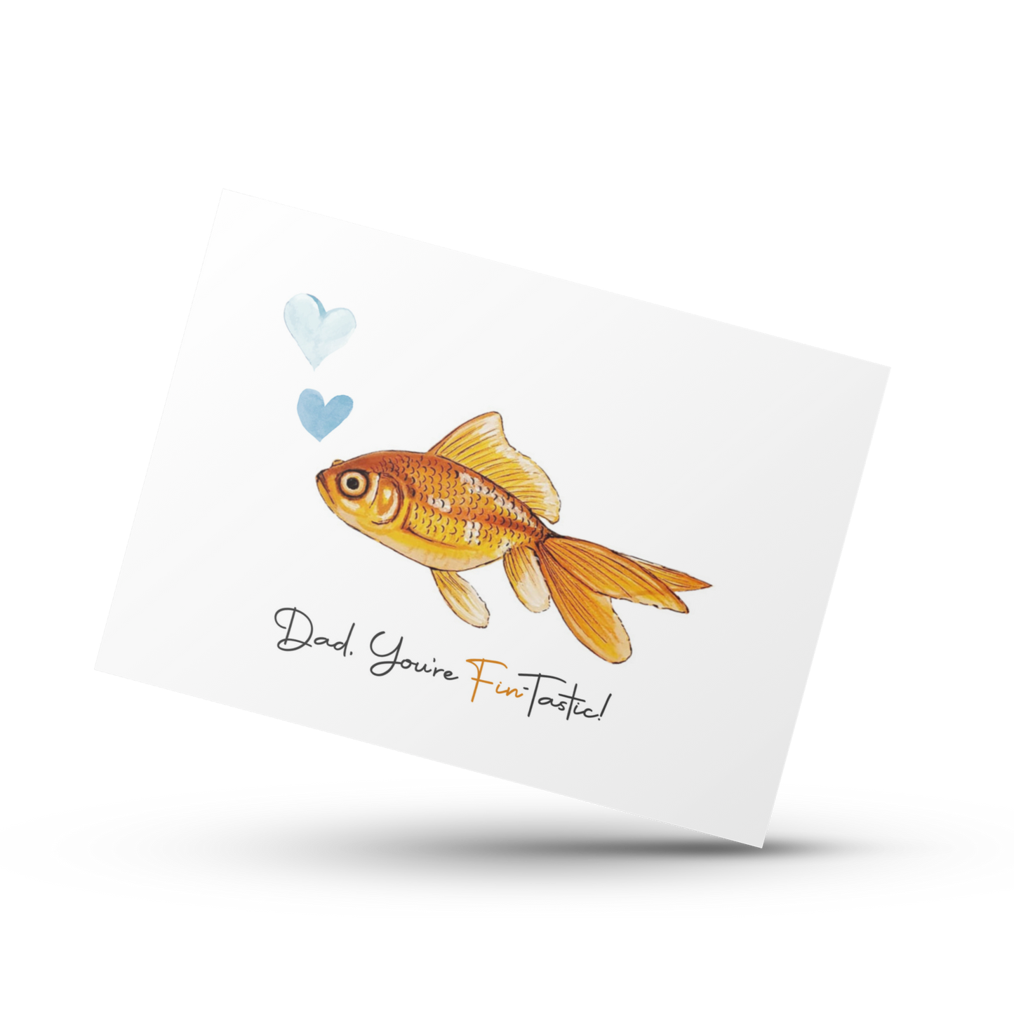 Dad you are FinTastic, Father's Day card, Happy Father's Day, Celebrate dad, Fish pun card, Animal pun card, Punny card, Cute card for him
