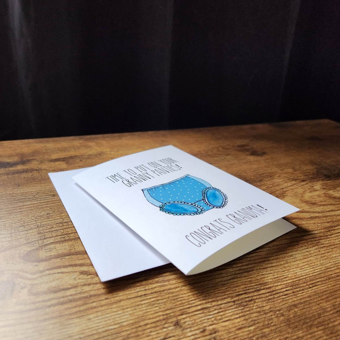Time to put on your granny panties, Congrats Grandma, New Grandma card, Grandmother card, Baby announcement, New baby card for new Grandma
