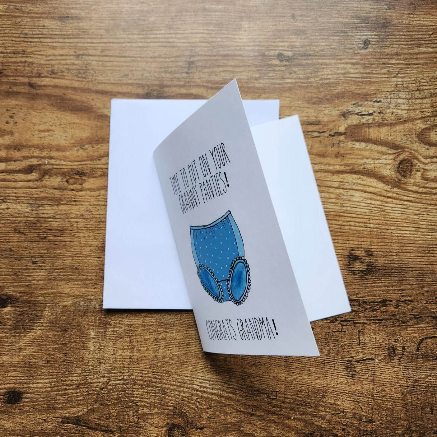 Time to put on your granny panties, Congrats Grandma, New Grandma card, Grandmother card, Baby announcement, New baby card for new Grandma