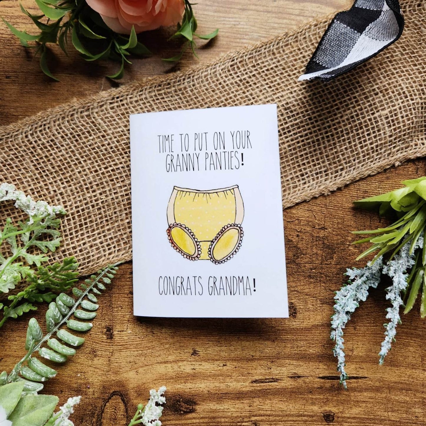 Time to put on your granny panties, Congrats Grandma, New Grandma card, Grandmother card, Gender neutral baby announcement,Expectant Grandma