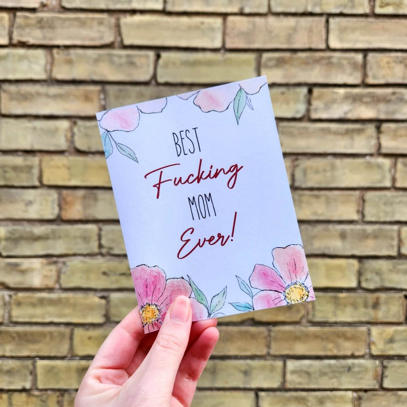 Best fucking mom ever, Mother's day card, Sweary card for mom, Funny Mother's day card, Card for friend, Cussing card, Cool mom gift,