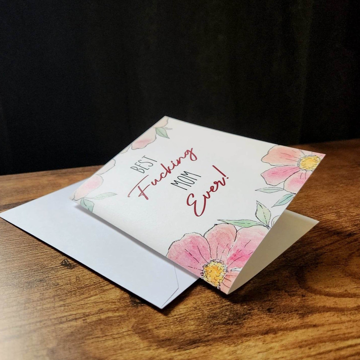 Best fucking mom ever, Mother's day card, Sweary card for mom, Funny Mother's day card, Card for friend, Cussing card, Cool mom gift,