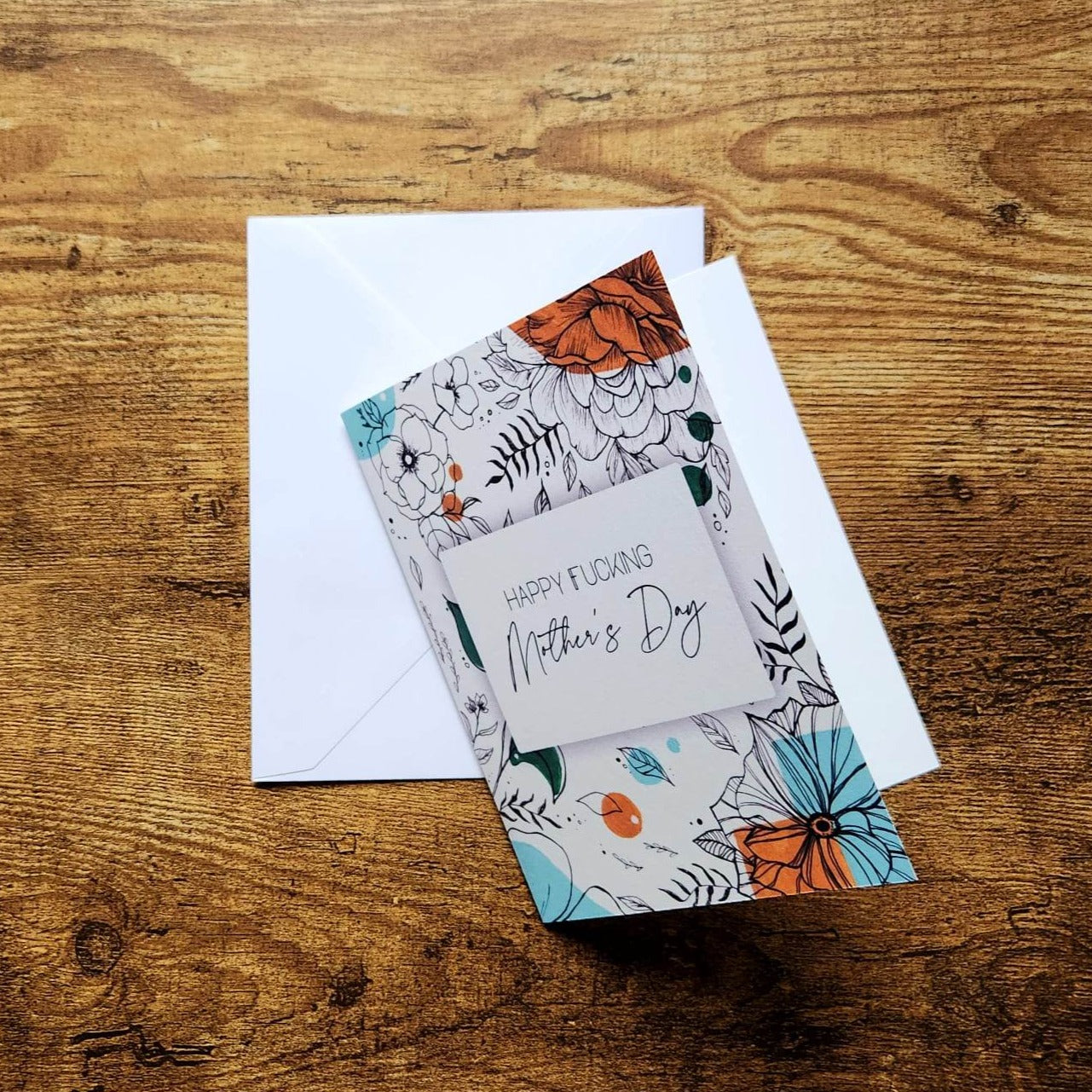 Happy fucking mother's day, Sarcastic mother's day card, Funny mother's day card, For mom, For wife, Mom love you card, Floral mother's day
