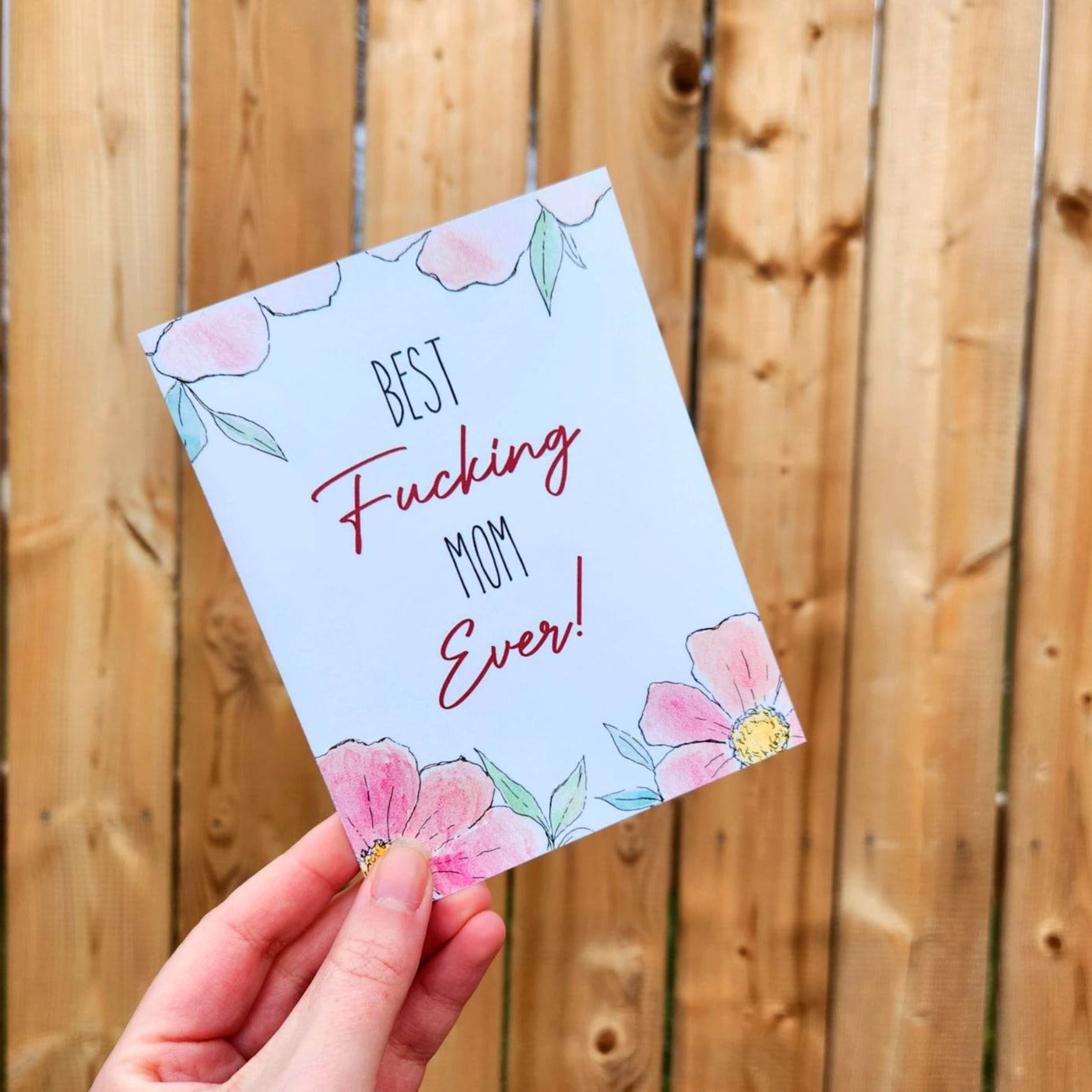 Best fucking mom ever, Mother's day card, Sweary card for mom, Funny Mother's day card, Card for friend, Cussing card, Cool mom gift,