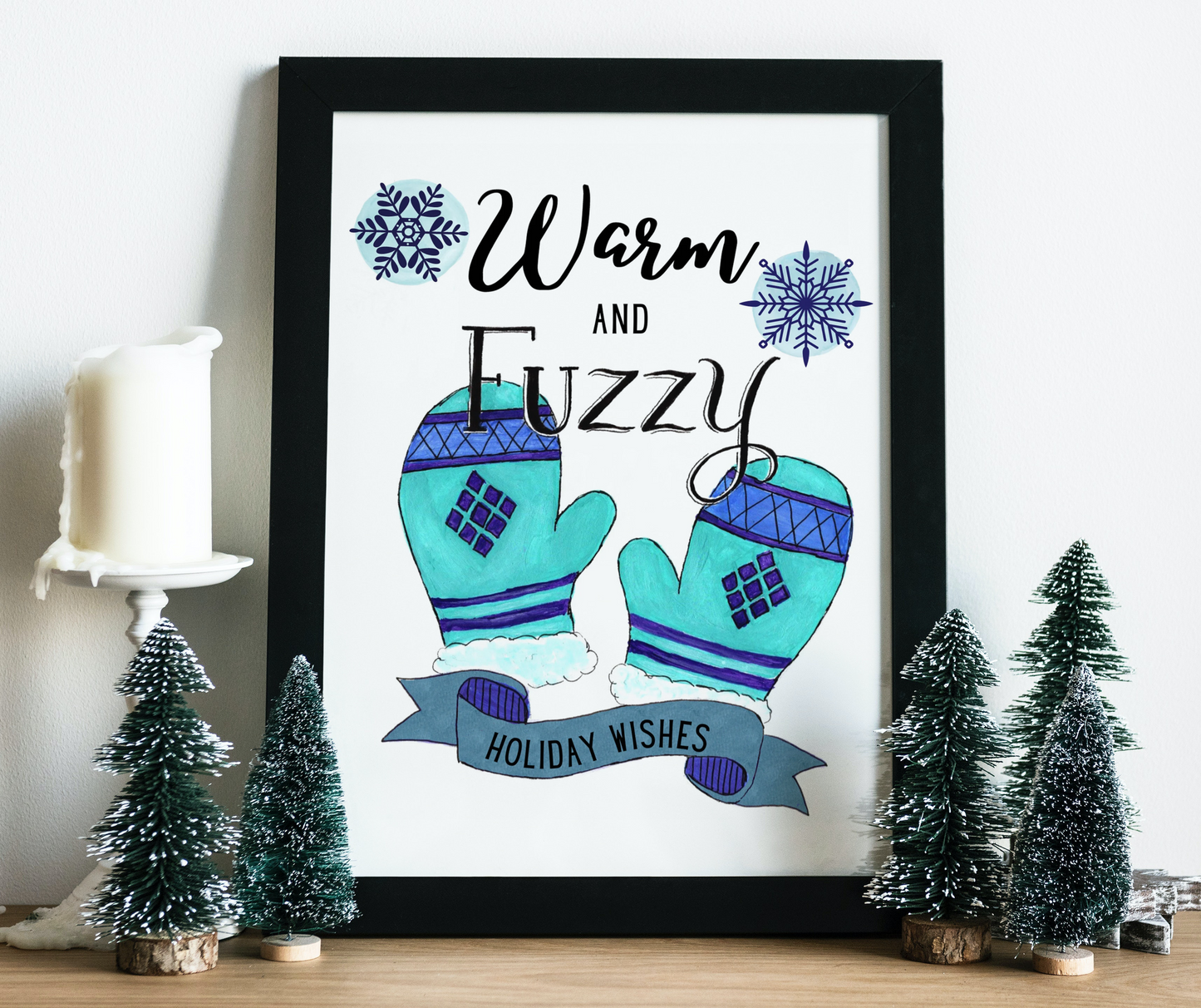 Warm and fuzzy Holiday wishes, Comfy mittens Christmas decor, Cozy Holiday decor, Warmest wishes, Cute Christmas art, Baby its cold outside
