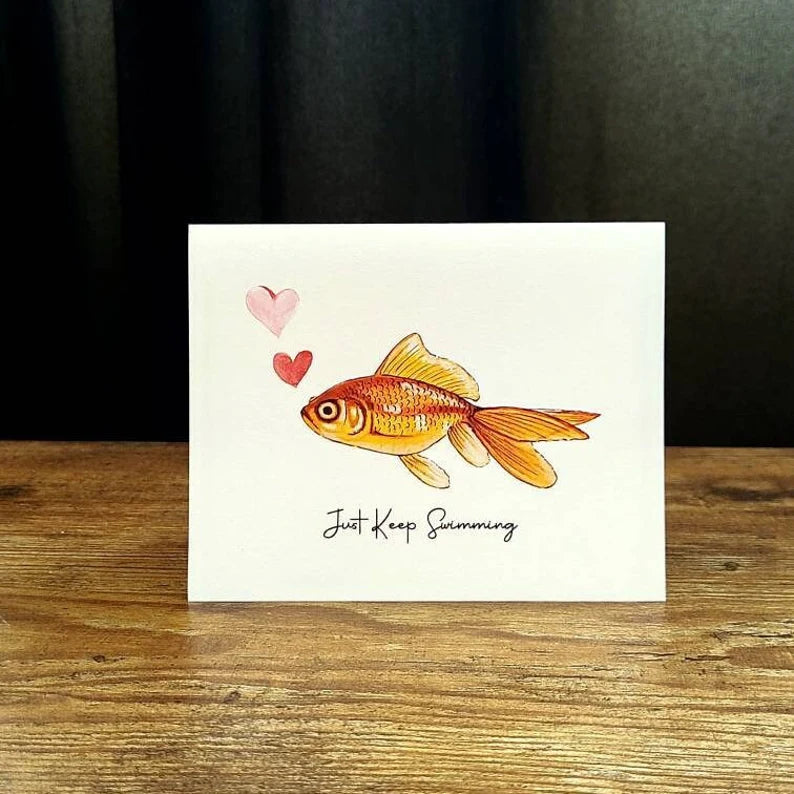 Just keep swimming card, Support card, Encouragement card, Positive card, Thinking of you, Mental wellness, Motivational card, Inspirational