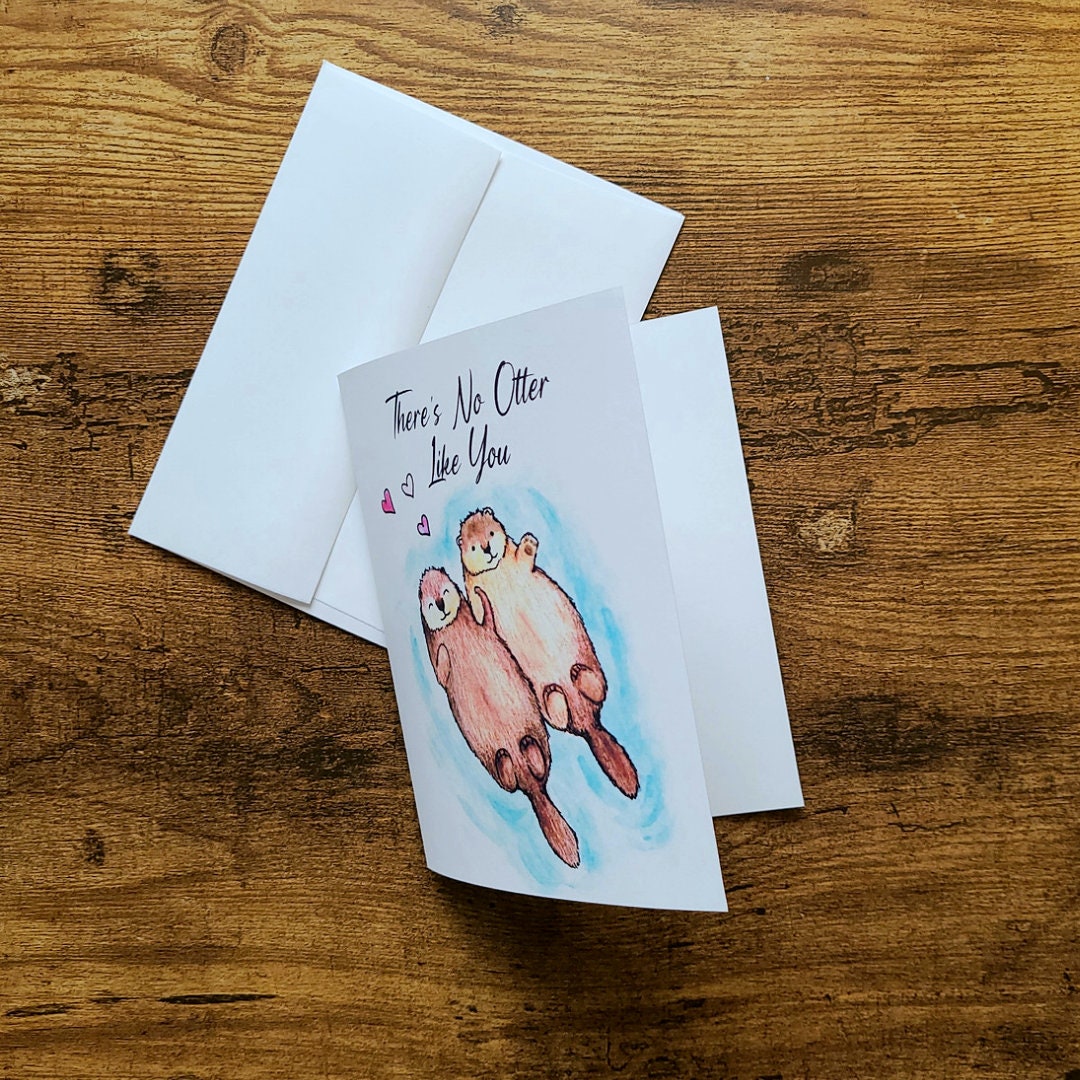 There's no otter like you, Love punny, Otter stationary, Joke card, Love Punny, Valentine's day, Anniversary, Otter friendship, Otter love