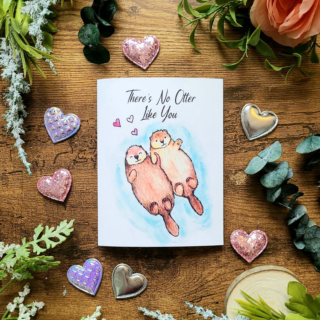 There's no otter like you, Love punny, Otter stationary, Joke card, Love Punny, Valentine's day, Anniversary, Otter friendship, Otter love