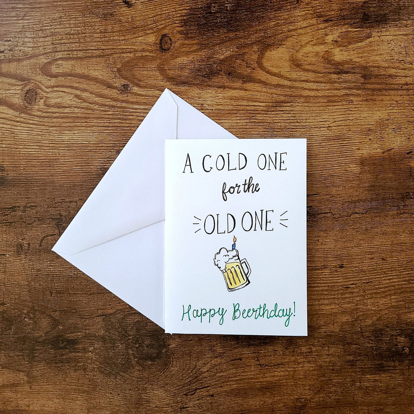 A cold one for the old one, Happy Beerthday Card, Beer lover, Birthday Card for him, Beer card, Food puns, Dad Birthday Card, Funny Dad Joke