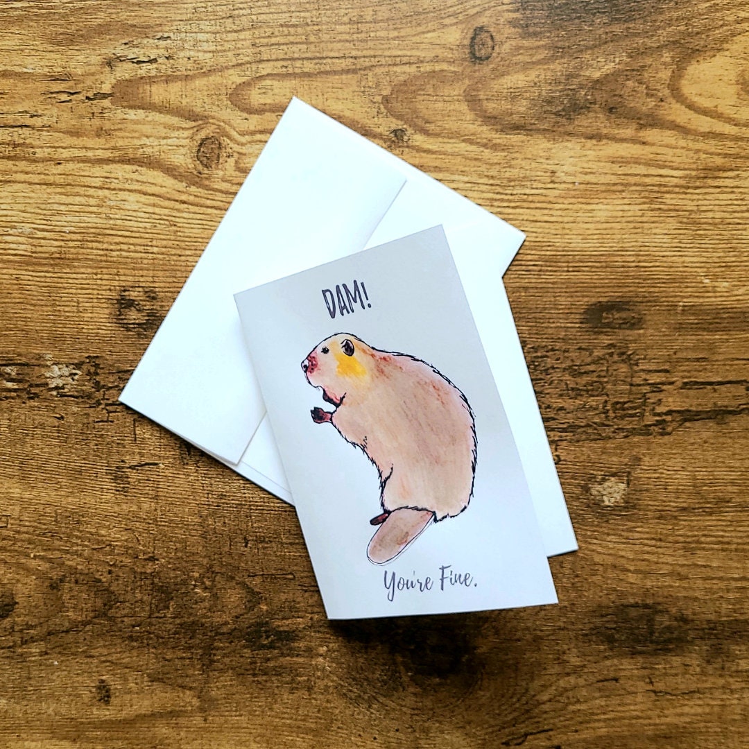 Dam you're fine beaver card, Birthday card funny humour greeting card, Love Valentine for partner or friend, Beaver pun anniversary, Punny