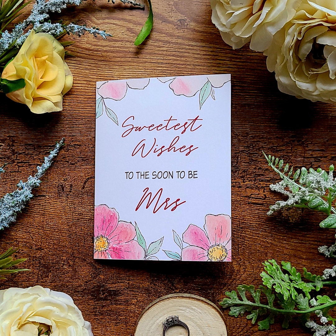 Sweetest wishes for the soon to be Mrs, Card for bride to be, Bridal shower card, Floral Card, For the beautiful bride, Wedding card