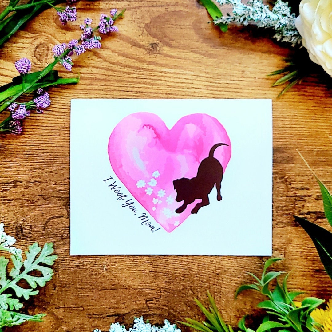 I woof you mom, Mother's Day card, Dog mom card, Fur mom card, Card from dog, Cute dog greeting card, I love you card for mom, Family pet
