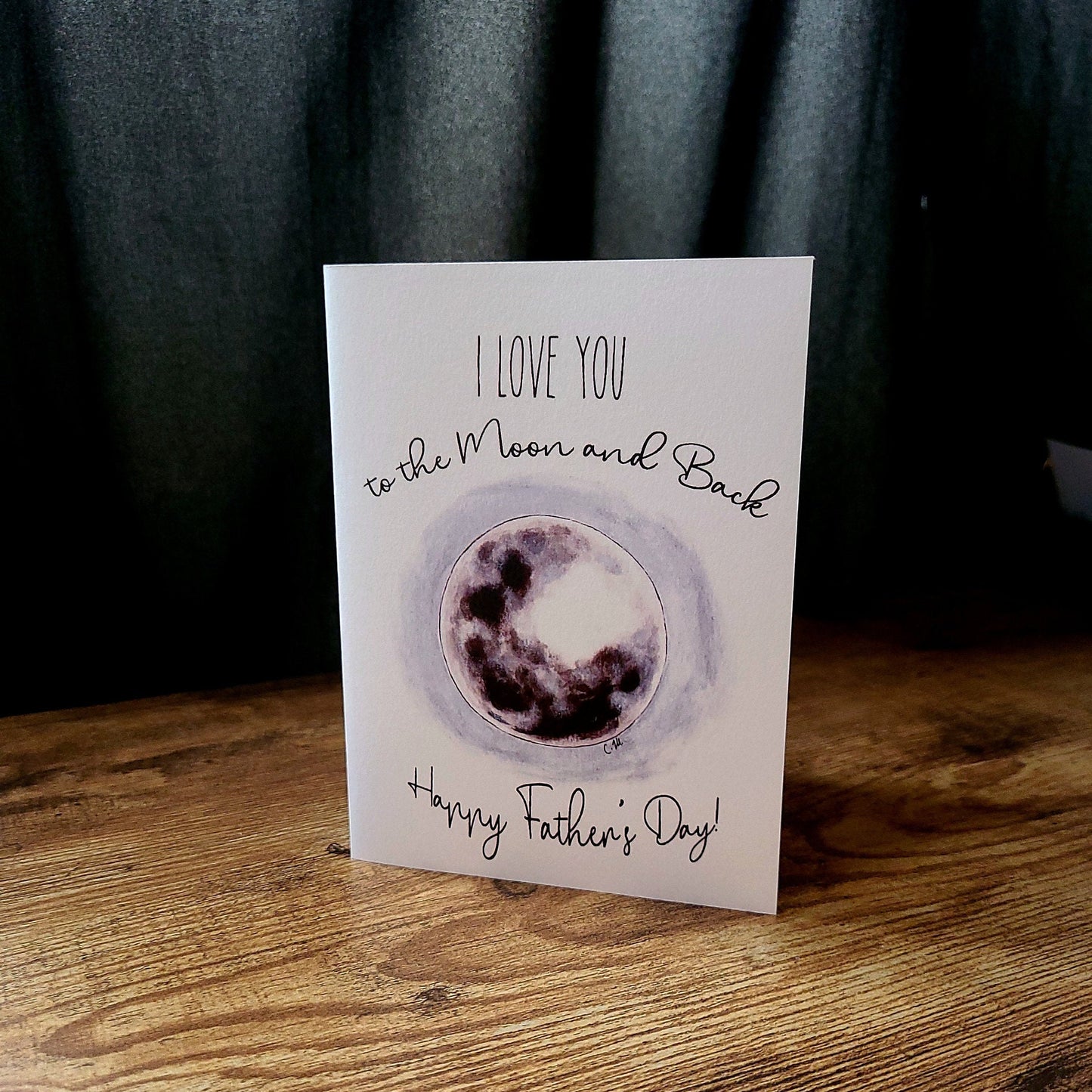 I love you to the moon and back, Moon Fathers day card, Happy Father's day, Space nerd card, Moon card for dad, Space themed card for dad