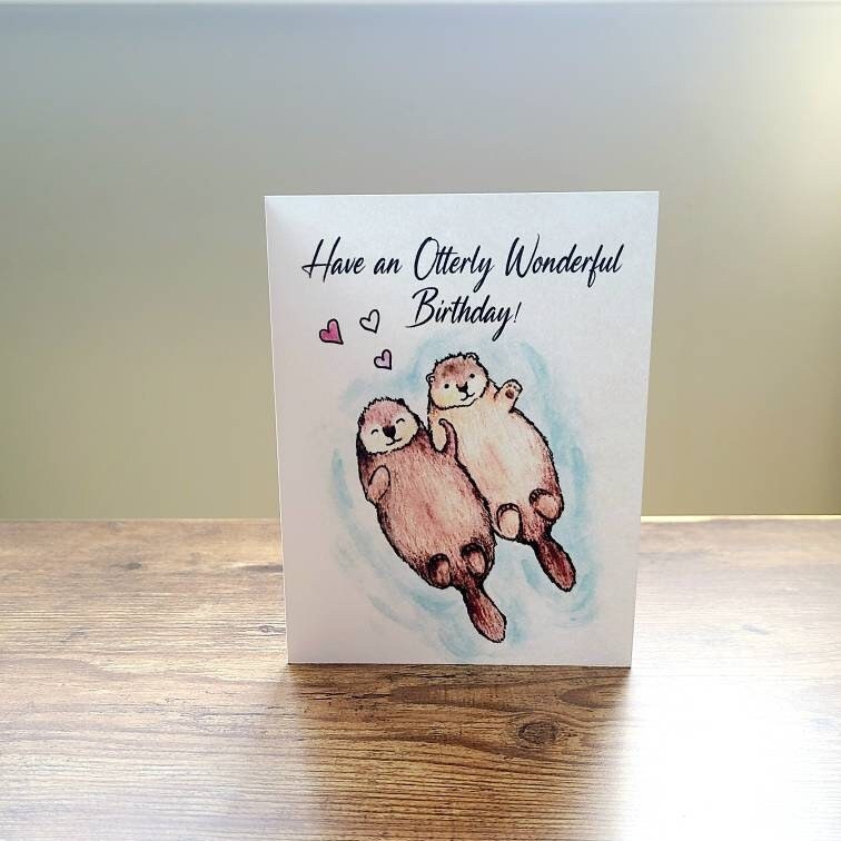 Cute otter birthday card, Have an otterly wonderful birthday, Otter pun birthday card, Otters holding hands, Adorable animal birthday card