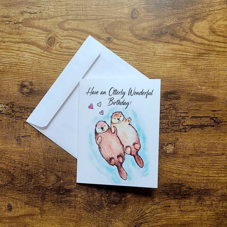 Cute otter birthday card, Have an otterly wonderful birthday, Otter pun birthday card, Otters holding hands, Adorable animal birthday card