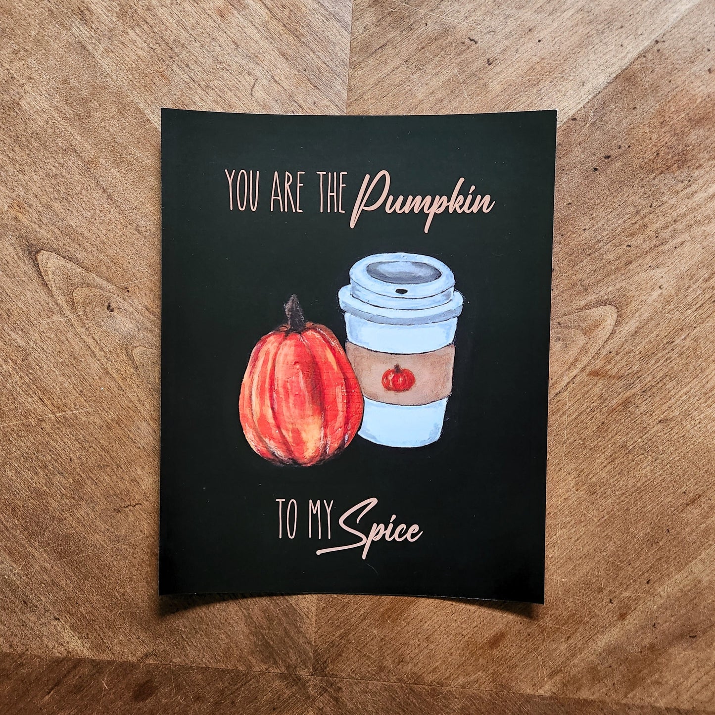 You are the pumpkin to my spice, Cute pumpkin spice anniversary card, Halloween spooky season latte love card for wife, Husband, Partner