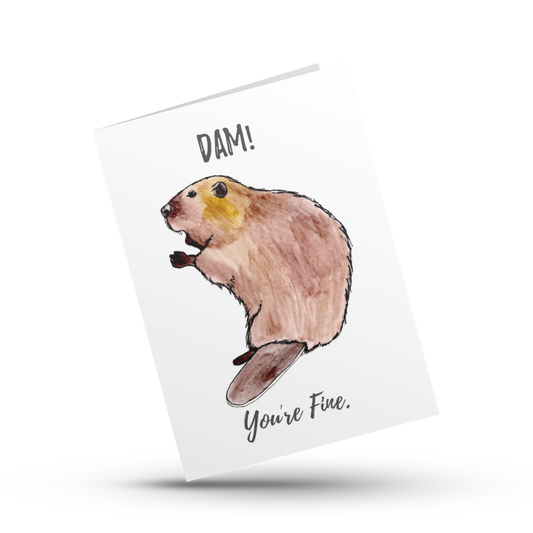 Dam you're fine beaver card, Birthday card funny humour greeting card, Love Valentine for partner or friend, Beaver pun anniversary, Punny