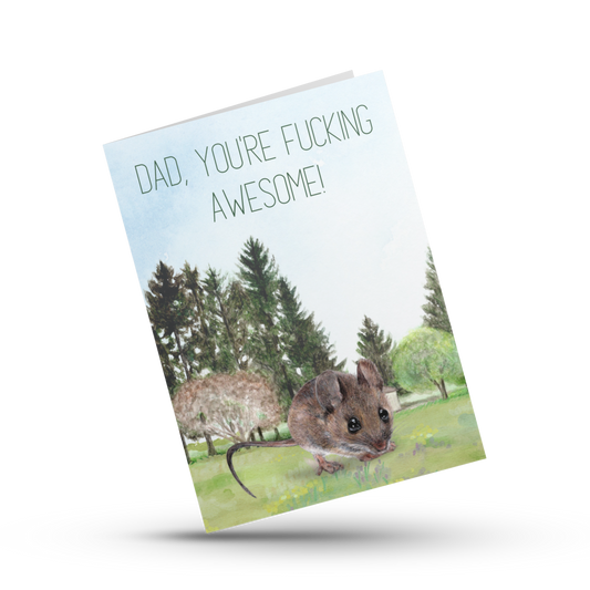Dad you are fucking awesome, Happy Father's day card, Nature card for dad, Funny dad card, New dad love card, Sarcastic Fathers Day card