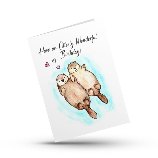 Cute otter birthday card, Have an otterly wonderful birthday, Otter pun birthday card, Otters holding hands, Adorable animal birthday card