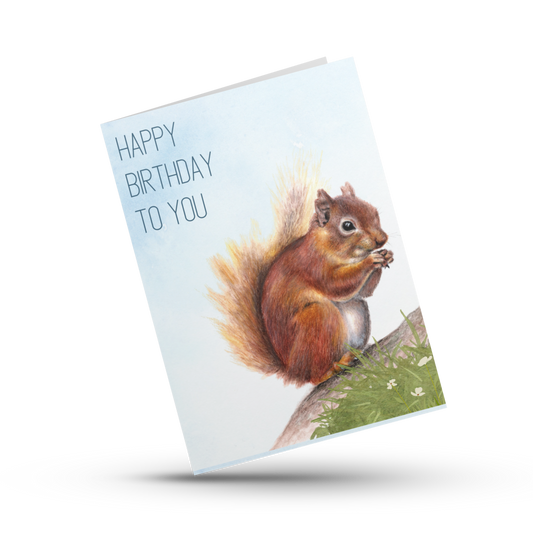 Happy birthday to you, Birthday card, Squirrel greeting card, Squirrel art card, Squirrel lover card, Nature card for husband, Wife, Partner