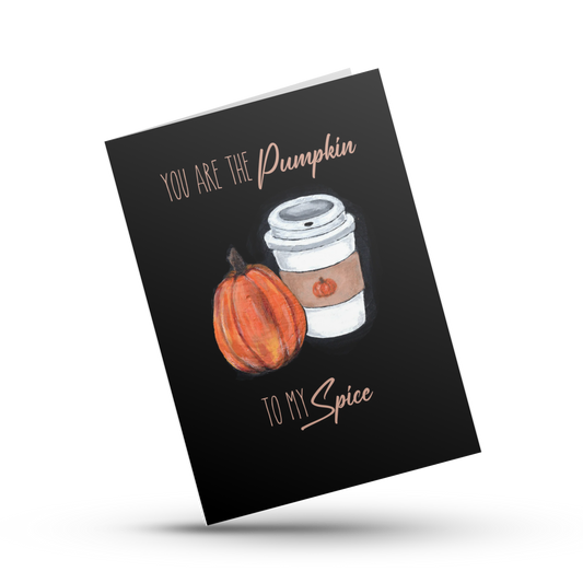 You are the pumpkin to my spice, Cute pumpkin spice anniversary card, Halloween spooky season latte love card for wife, Husband, Partner