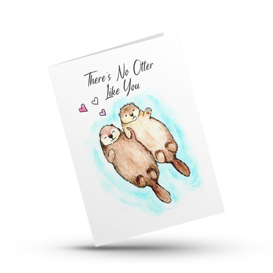 There's no otter like you, Love punny, Otter stationary, Joke card, Love Punny, Valentine's day, Anniversary, Otter friendship, Otter love