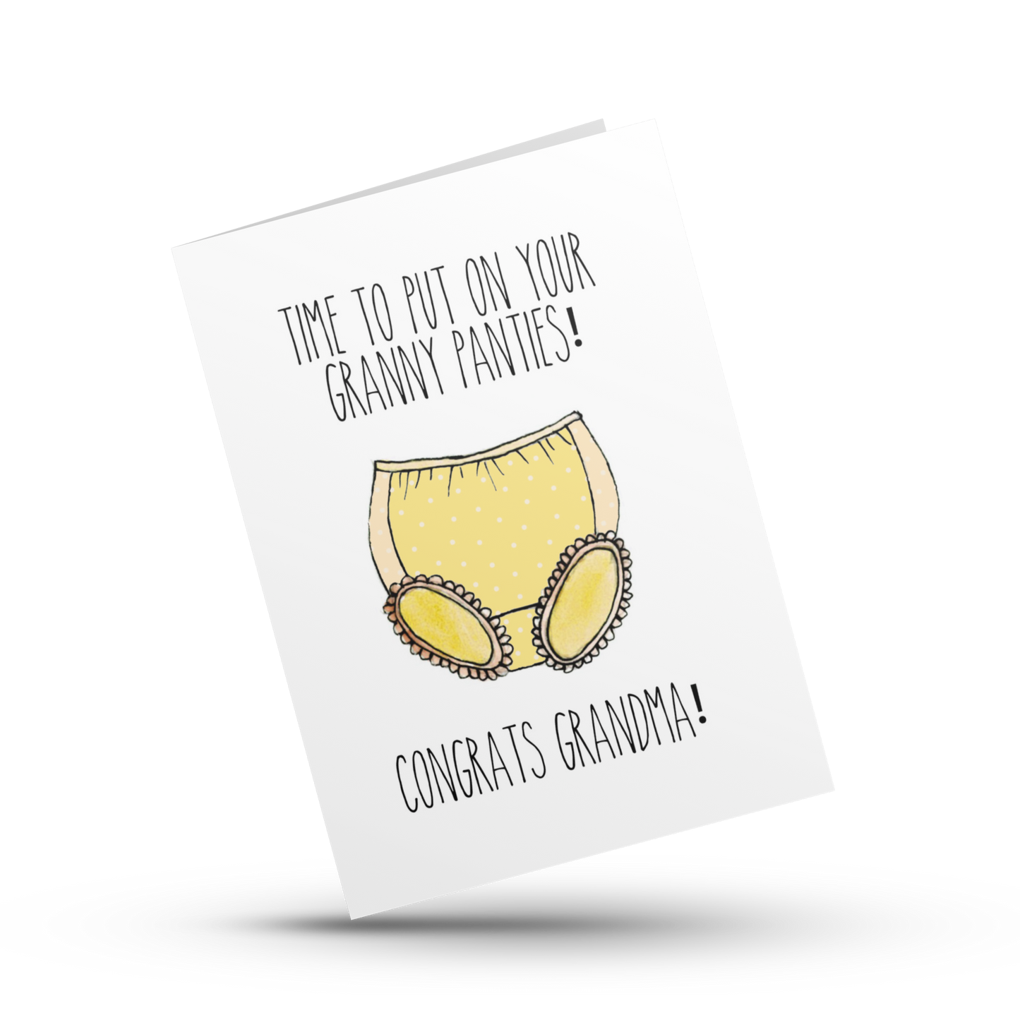 Time to put on your granny panties, Congrats Grandma, New Grandma card, Grandmother card, Gender neutral baby announcement,Expectant Grandma