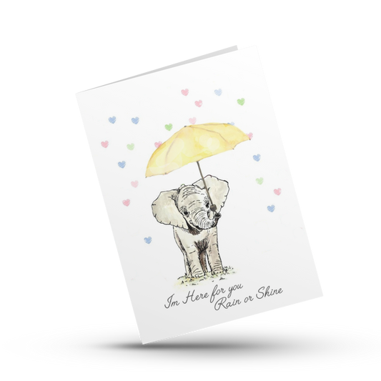 I'm here for you rain or shine, Sympathy and loss card, Support for friend, Encouragement card, Friendship greeting, Thinking of you card