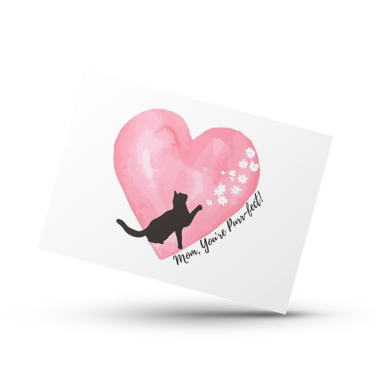 Mom you're purrfect, Cat mom card, Mother's day card, Funny cute cat pun card, Kitty greeting, Fur mom card, Card from cat, Purrfect card