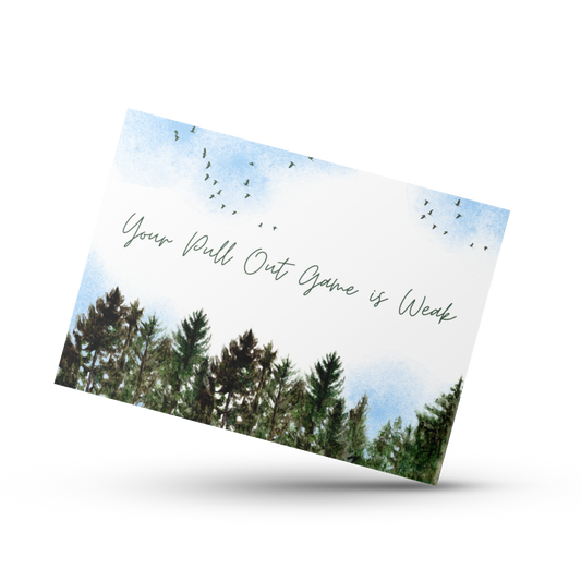 Your pull out game is weak, Father's day card, New dad announcement card, Funny vulgar card for dad, For husband, Sarcastic silly dad card