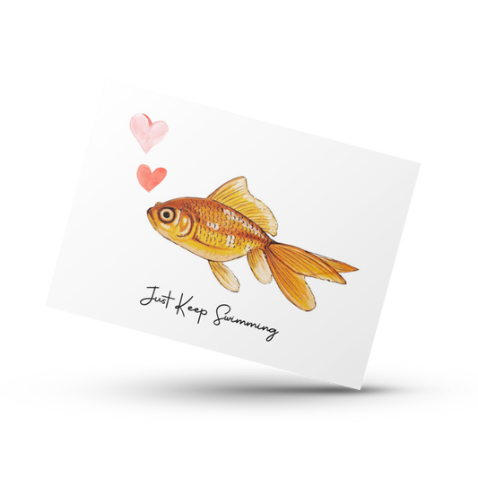 Just keep swimming card, Support card, Encouragement card, Positive card, Thinking of you, Mental wellness, Motivational card, Inspirational