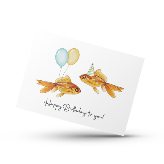 Happy Birthday to you, Birthday card, Cute birthday card for friend, Fish lover birthday card, Card for him, Goldfish Birthday Party card