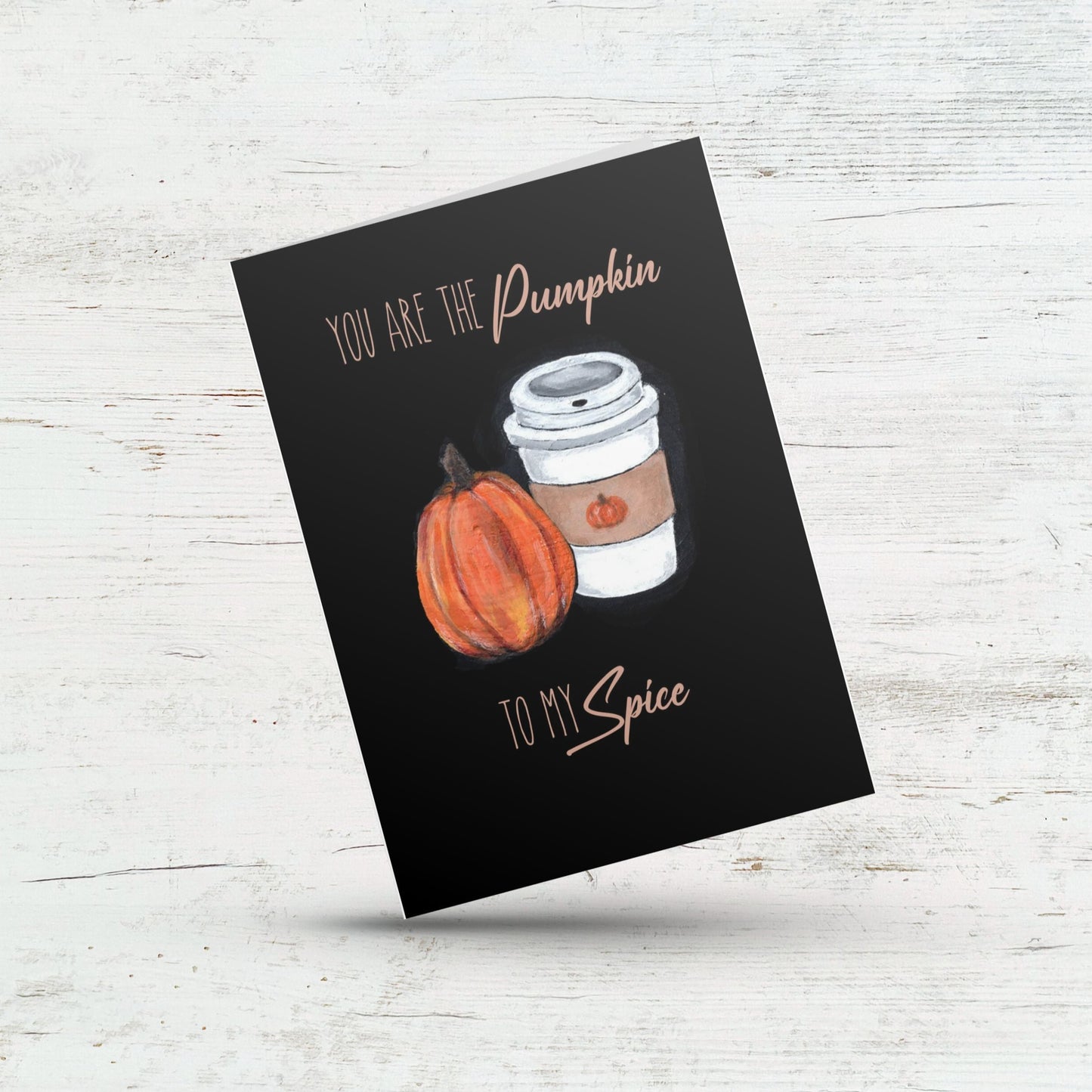 You are the pumpkin to my spice, Cute pumpkin spice anniversary card, Halloween spooky season latte love card for wife, Husband, Partner