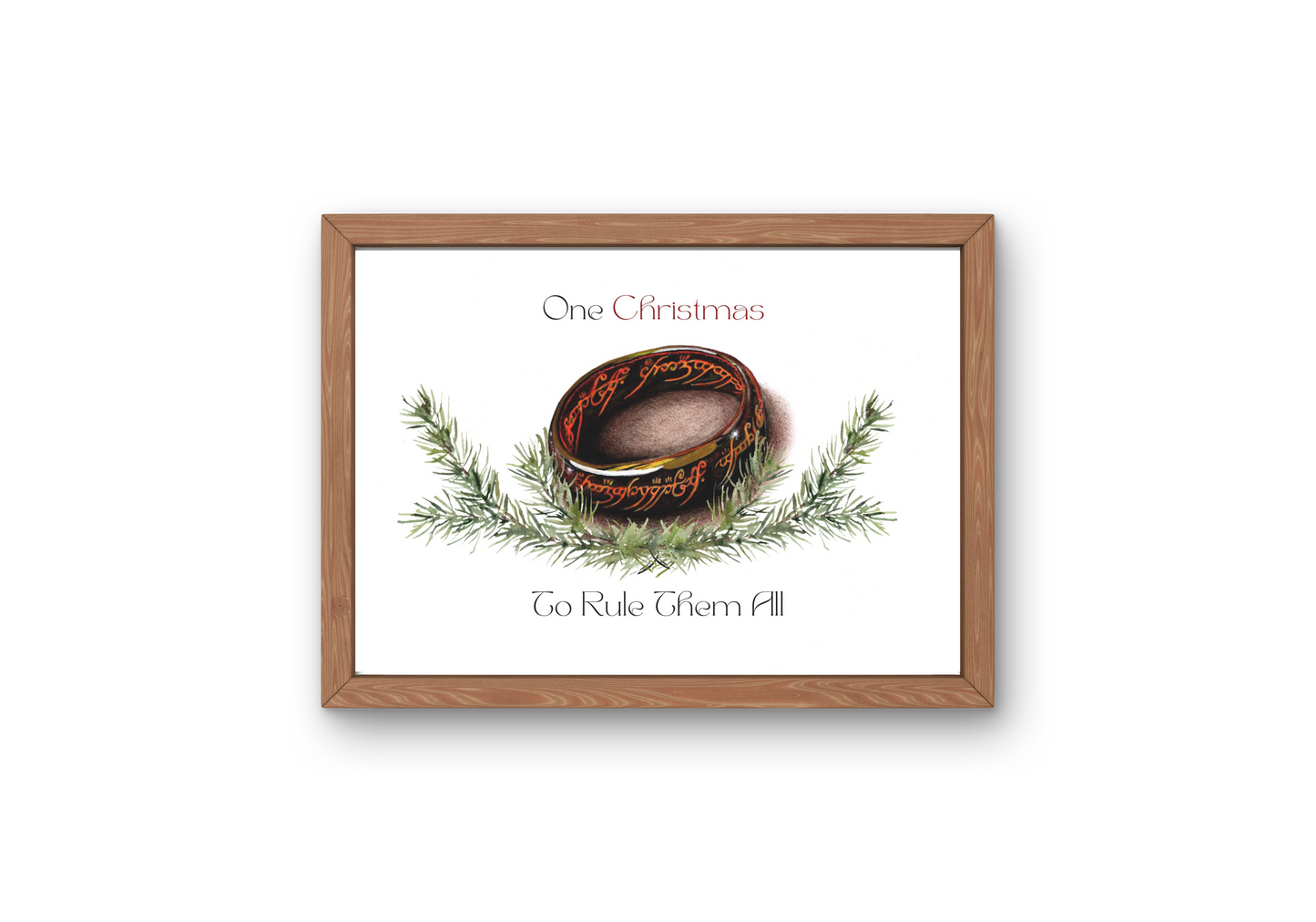 The One Christmas to Rule Them all, Lord of the Rings fan art, Lord of the Rings Christmas, Art print on cardstock