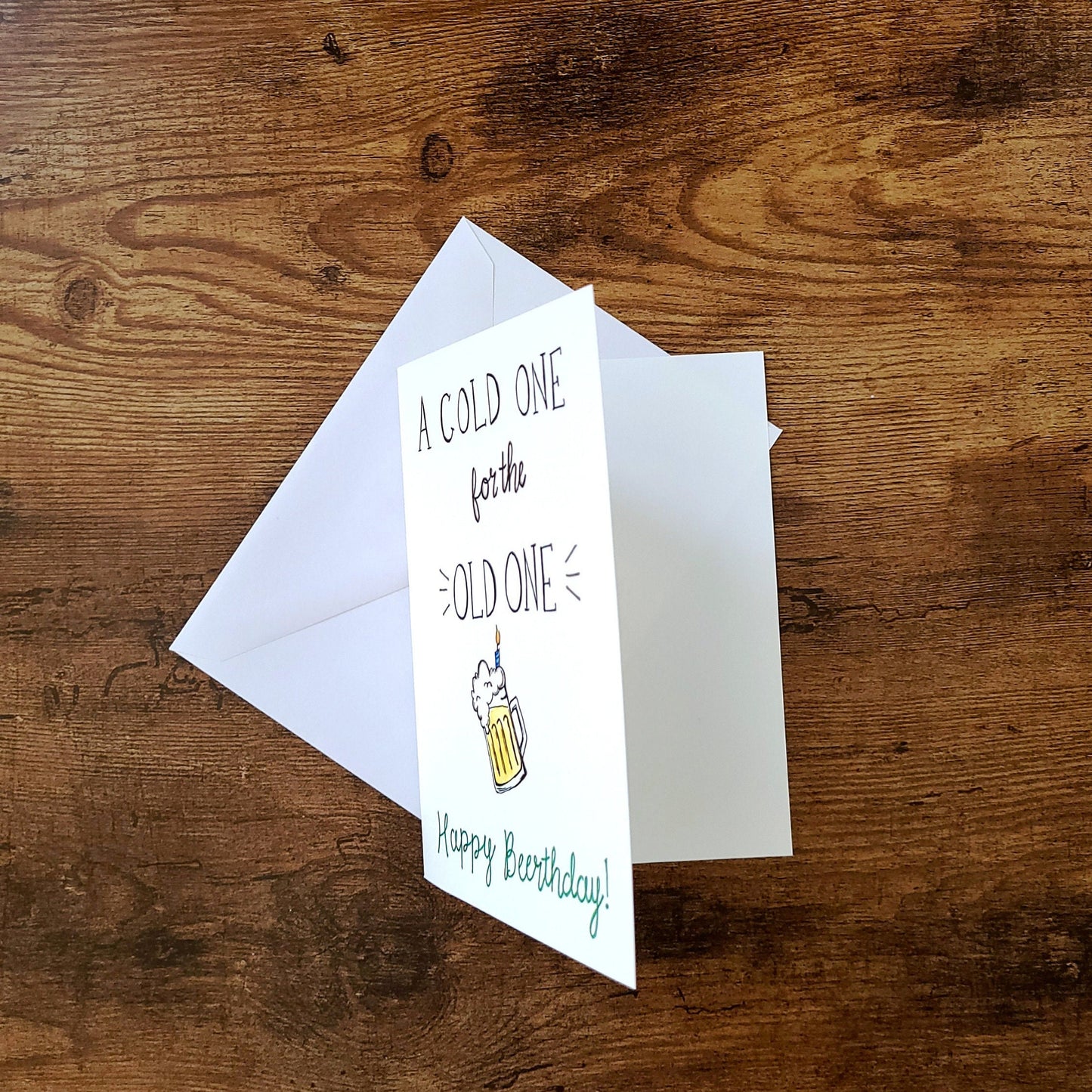 A cold one for the old one, Happy Beerthday Card, Beer lover, Birthday Card for him, Beer card, Food puns, Dad Birthday Card, Funny Dad Joke