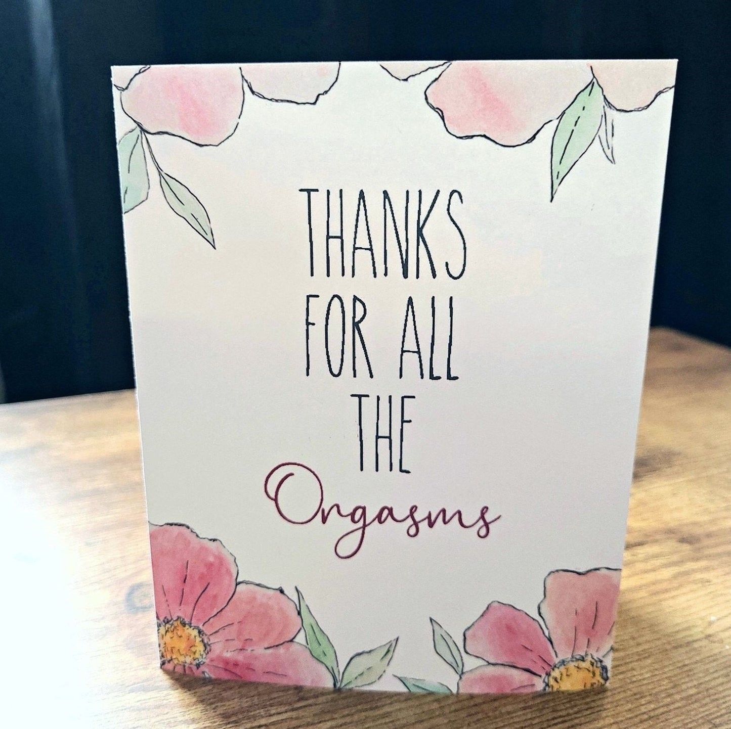 Thanks for all the orgasms greeting card, Naughty anniversary card, Dirty Valentine's Day card, Adult humor, Funny gift, Sexy, Orgasm card