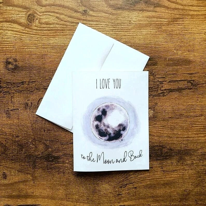 I love you to the moon and back, Love card, Valentines day, Anniversary card, Couple card, Friendship card, Card for someone special